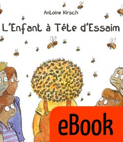 L’Enfant à Tête d’Essaim – eBook